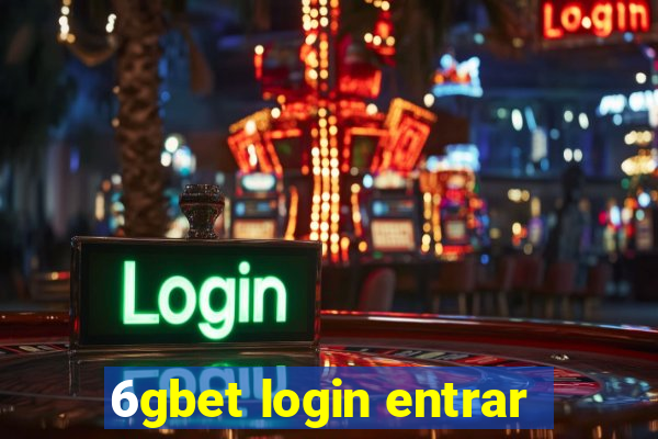 6gbet login entrar